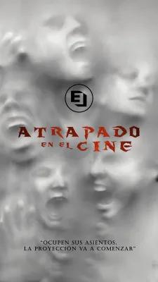 Atrapado en el Cine poster1