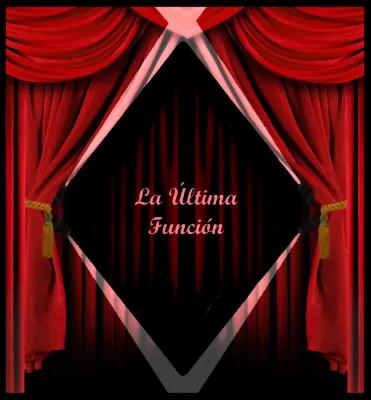 La Última Función poster1