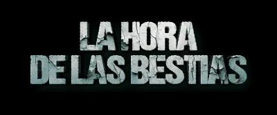 LA HORA DE LAS BESTIAS poster1