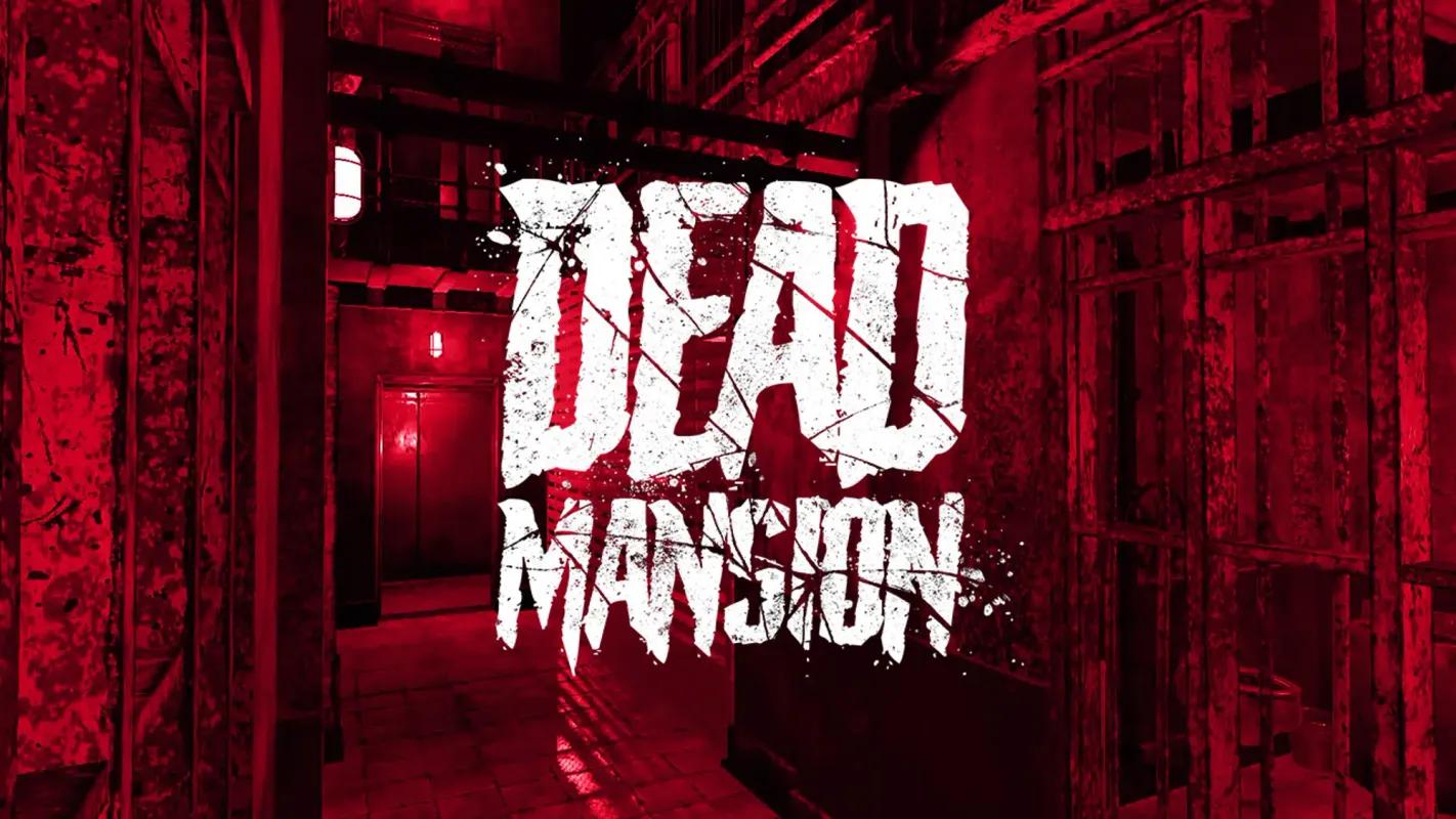 Dead Mansion